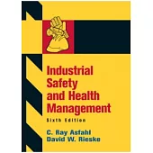 Industrial Safety and Health Management(6/e)