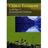 CHINESE ECOCINEMA：In the Age of Environmental Challenge