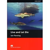 Macmillan(Intermediate)：Live and Let Die
