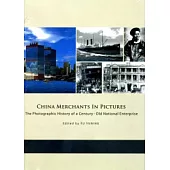 China Merchants in Pictures