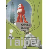 臺北市年鑑2011英文版Taipei Yearbook2011