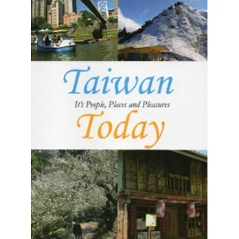 Taiwan Today：It’s People，Places and Pleasure(台灣宏觀電視文宣短片合輯英中文版) [DVD]