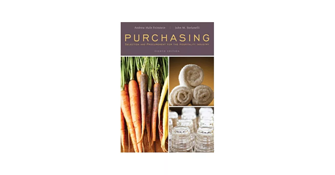 Purchasing: Selection and Procurement for the Hospitality Industry, 8/e | 拾書所