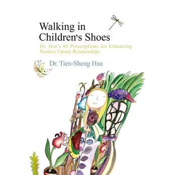 Walking in Children’s Shoes(英文版)