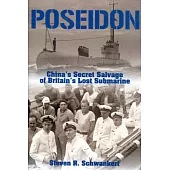 Poseidon：China’s Secret Salvage of Britain’s Lost Submarine