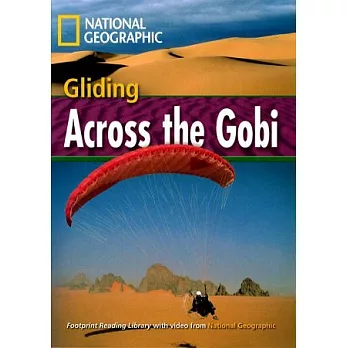Footprint Reading Library-Level 1600 Gliding Across the Gobi