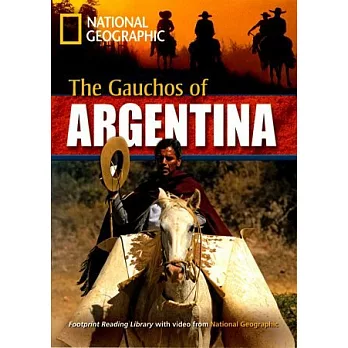 Footprint Reading Library-Level 2200 The Gauchos of Argentina