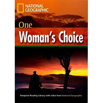 Footprint Reading Library-Level 1600 One Woman’s Choice