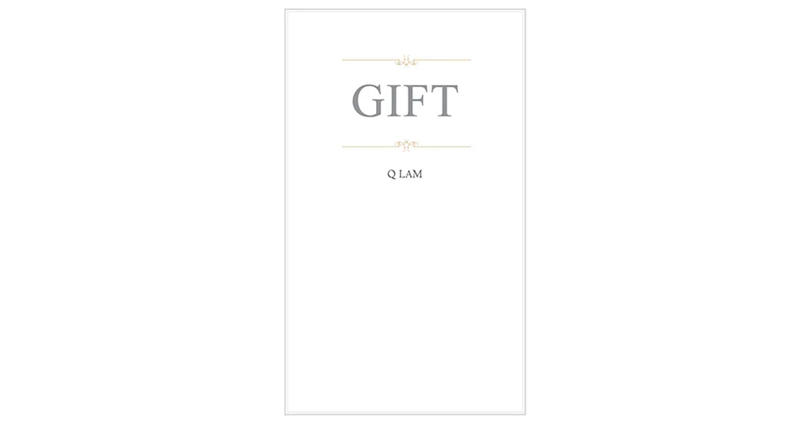 Gift