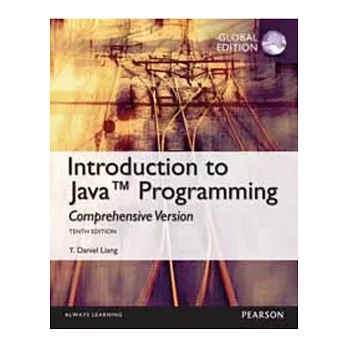 INTRODUCTION TO JAVA PROGRAMMING- COMPREHENSIVE VERSION 10/E (GE)