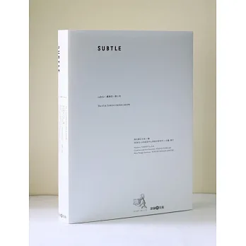 SUBTLE:纖細的,微小的 The 47th TAKEO PAPER SHOW