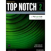 Top Notch 3/e (2) Student Book with MyEnglishLab