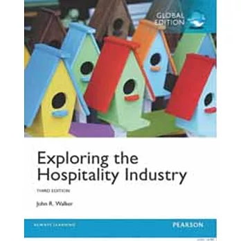 EXPLORING THE HOSPITALITY INDUSTRY 3/E (GE)