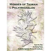 Mosses of Taiwan I. Polytrichales