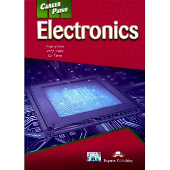 Career Paths:Electronics Student’s Book with Cross-Platform Application