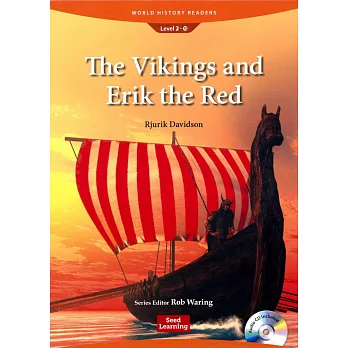 World History Readers (2) The Vikings and Erik the Red with Audio CD/1片