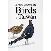 A Field Guide to the Birds of Taiwan(臺灣野鳥手繪圖鑑英文版)