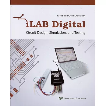 iLAB Digital:Circuit Design, Simulation, and Testing