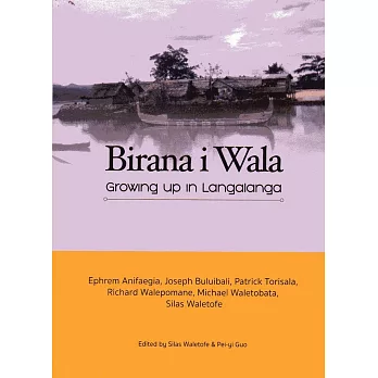 Birana i Wala Growing up in Langalanga(精裝)