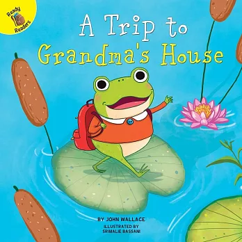 Rourke Ready Readers: A Trip to Grandma’s House