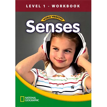 World Windows 1 (Science): Senses Workbook