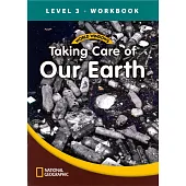 World Windows 3 (Science): Taking Care of Our Earth Workbook