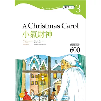 小氣財神 A Christmas Carol【Grade 3經典文學讀本】(二版)（25K+1MP3）