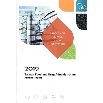 2019 Taiwan Food and Drug Administration Annual Report