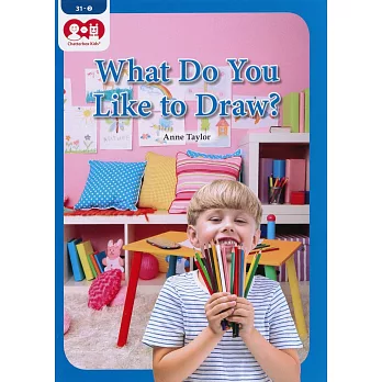 Chatterbox Kids 31-2 What Do You Like to Draw?