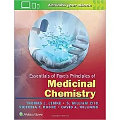 Essentials of Foye’s Principles of Medicinal Chemistry.