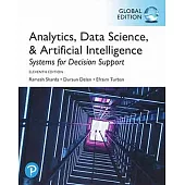 Analytics, Data Science, & Artificial Intelligence: Systems for Decision Support (11版)