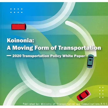 Koinonia: a moving form of transportation: transportation policy white paper. 2020