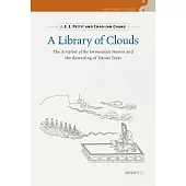 A Library of Clouds：The Scripture of the Immaculate Numen and the Rewriting of Daoist Texts