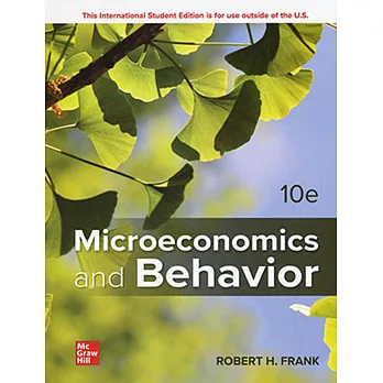 Microeconomics and Behavior（十版）