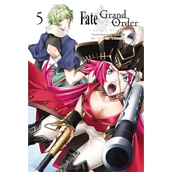 Fate/Grand Order-真實之旅- 5