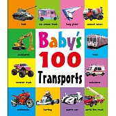 Baby’s 100 Transports (BABY100交通工具英文版)