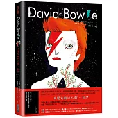 David Bowie：百變前衛的大衛.鮑伊