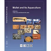 Mullet and Its Aquaculture[精裝]