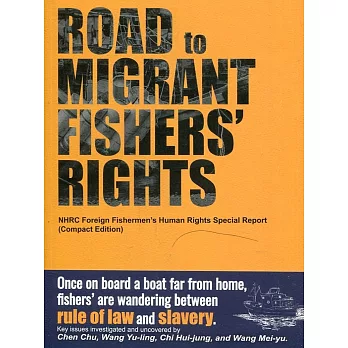 Road to Migrant Fishers’ Rights(海上人權路英文版)