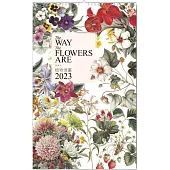 植物情畫：2023黃湘玲植物月曆：The Way the Flowers Are: 2023 Hsiang Ling Huang Botanical Monthly Calendar