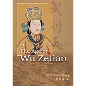 Heavenly Empress: The Age of Wu Zetian