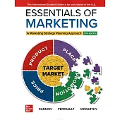 Essentials of Marketing: A Marketing Strategy Planning Approach (18版)