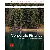Corporate Finance: Core Principles and Applications(7版)