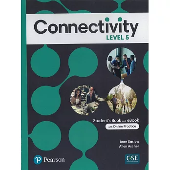 Connectivity (5) Student’s Book and eBook with Online Practice
