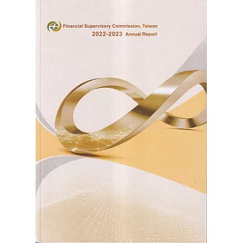 Financial Supervisory Commission,Taiwan 2022-2023 Annual Report