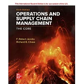 Operations and Supply Chain Management: The Core(6版)