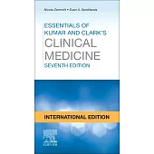Essentials of Kumar and Clark’s Clinical Medicine International Edition,7E