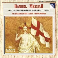韓德爾 : 神劇 彌賽亞著名詠嘆調與合唱曲 / 皮諾克 (指揮) 英國合奏團