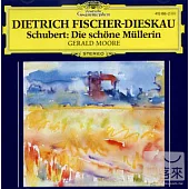 Schubert: Die schone Mullerin / Fischer-Dieskau / Moore