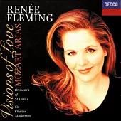 Visions of Love - Mozart Arias / Renee Fleming(Soprano), Mackerras Conducts Orchestra of St. Luke’s